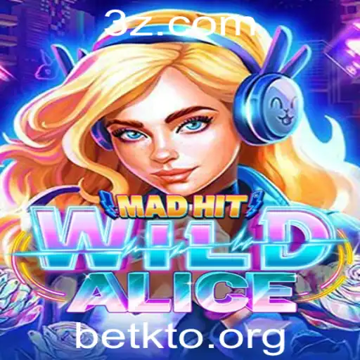 betKTO - Descubra o Fascinante Mundo do Jogo 'MadHitWildAlice'