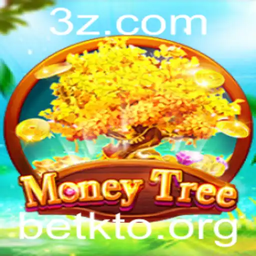 betKTO - Explorando o Fascinante Mundo de MoneyTree com betKTO